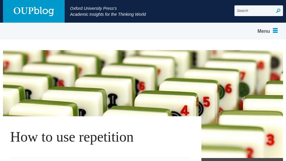 Screenshot of blog.oup.com: How to use repetition (2017)