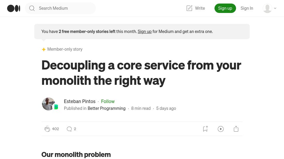 Screenshot of betterprogramming.pub: Decoupling a core service from your monolith the right way
