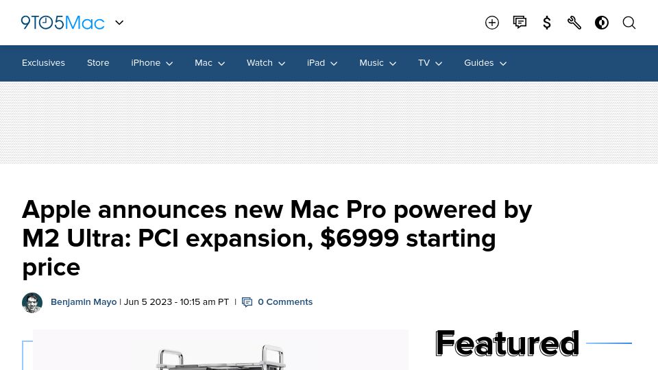 Screenshot of 9to5mac.com: Apple Announces Apple Silicon Mac Pro Powered by M2 Ultra