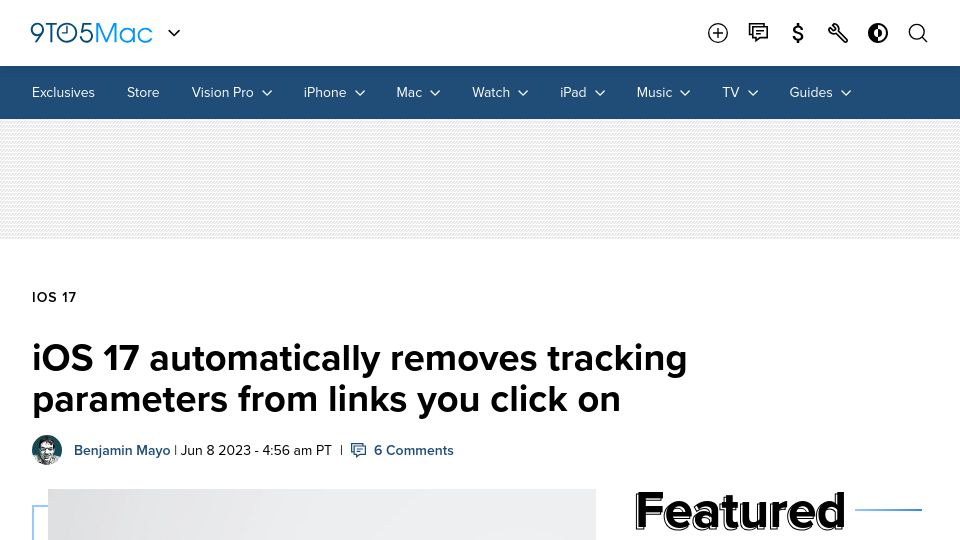 Screenshot of 9to5mac.com: iOS 17 automatically removes tracking parameters from links you click on