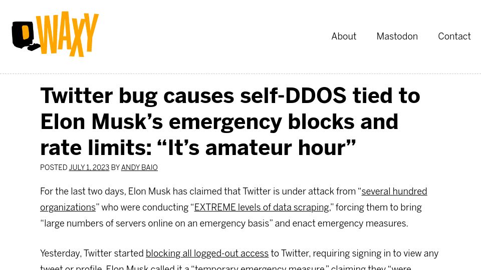 Screenshot of waxy.org: Twitter bug causes self-DDoS, related to Musk’s emergency blocks, rate limits
