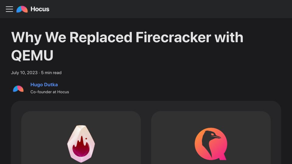 Screenshot of hocus.dev: We replaced Firecracker with QEMU