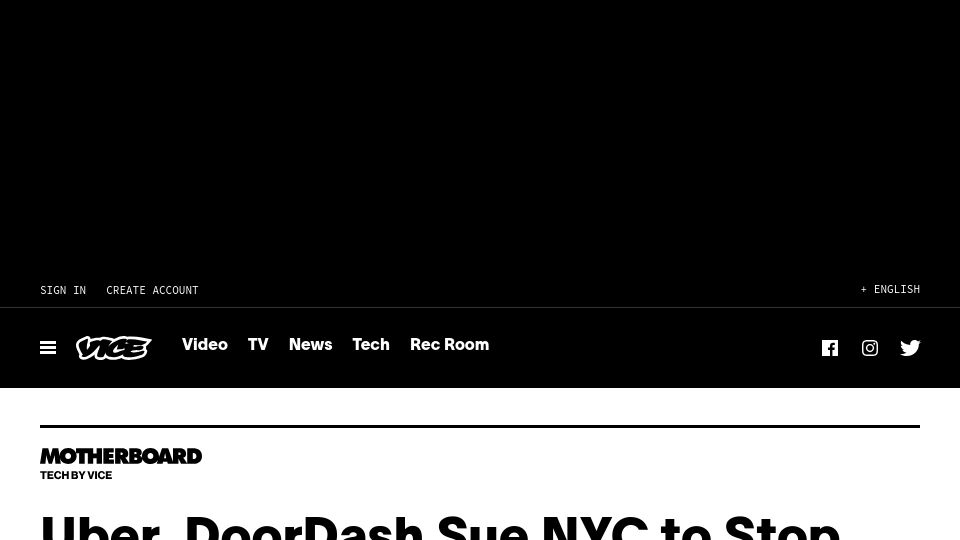 Screenshot of vice.com: Uber, DoorDash Sue NYC to Stop Delivery Drivers from Getting a Minimum Wage