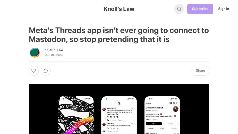Screenshot of knollslaw.substack.com: Threads isn't ever going to connect to Mastodon, so stop pretending that it is