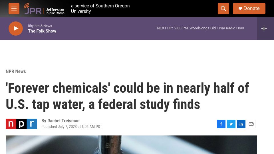 Screenshot of ijpr.org: 'Forever chemicals' could be in nearly half of US tap water, federal study finds