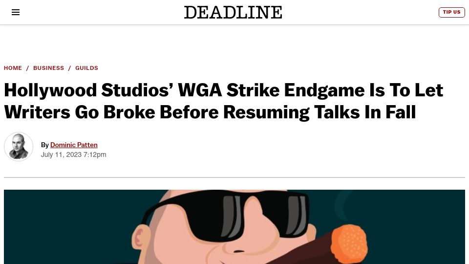 Screenshot of deadline.com: Hollywood Studios’ WGA Strike Plan: Let Writers Go Broke, “Lose Apartments”