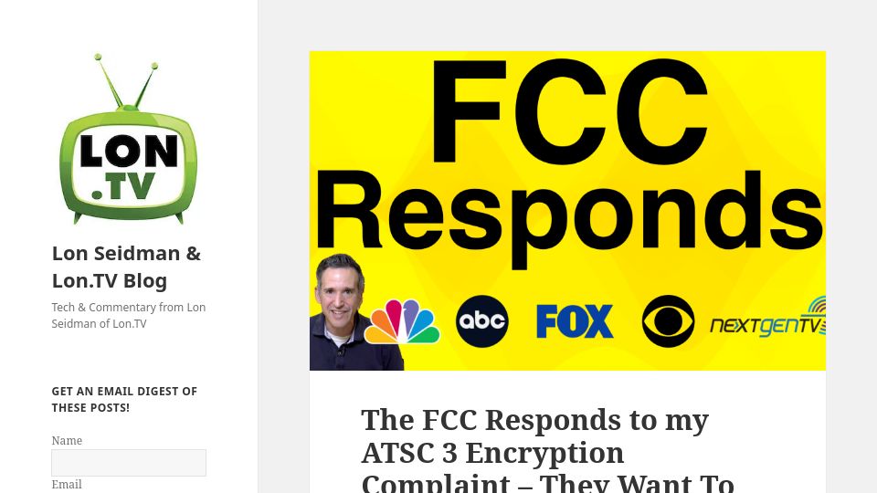 Screenshot of blog.lon.tv: The FCC responds to my ATSC 3 encryption complaint – they want to hear from you
