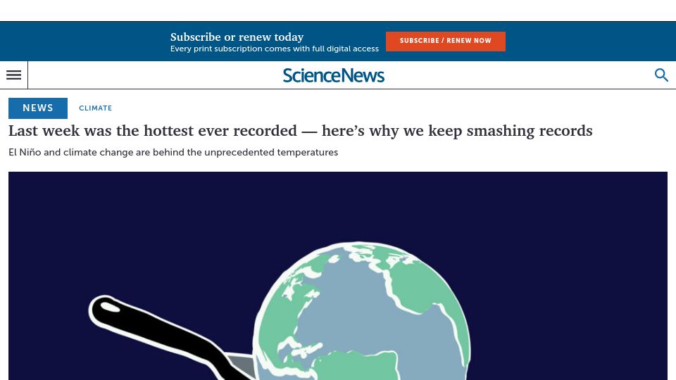 Screenshot of sciencenews.org: Last week was the hottest ever recorded – here’s why we keep smashing records