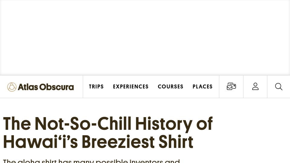 Screenshot of atlasobscura.com: The aloha shirt has many possible inventors
