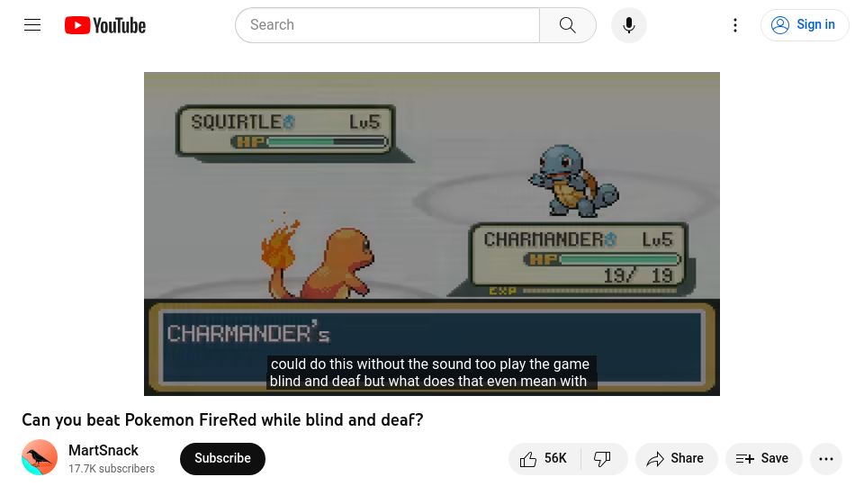 Screenshot of youtube.com: Can you beat Pokemon FireRed while blind and deaf? (2022) [video]