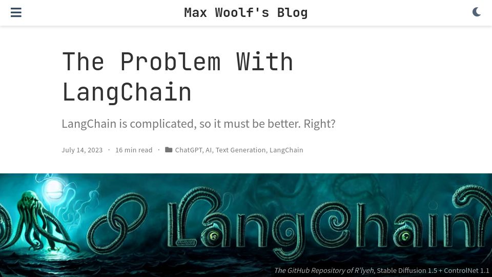 Screenshot of minimaxir.com: The Problem with LangChain