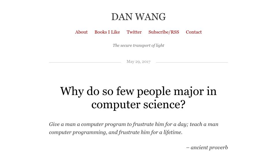 Screenshot of danwang.co: Why do so few people major in computer science? (2017)