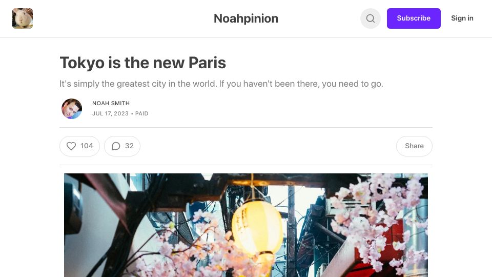 Screenshot of noahpinion.blog: Tokyo Is the New Paris
