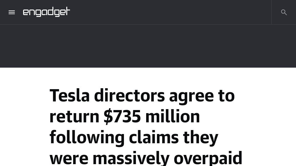 Screenshot of engadget.com: Tesla directors agree to return $735M following claims they were overpaid