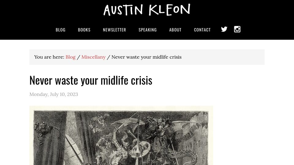 Screenshot of austinkleon.com: Never waste a midlife crisis