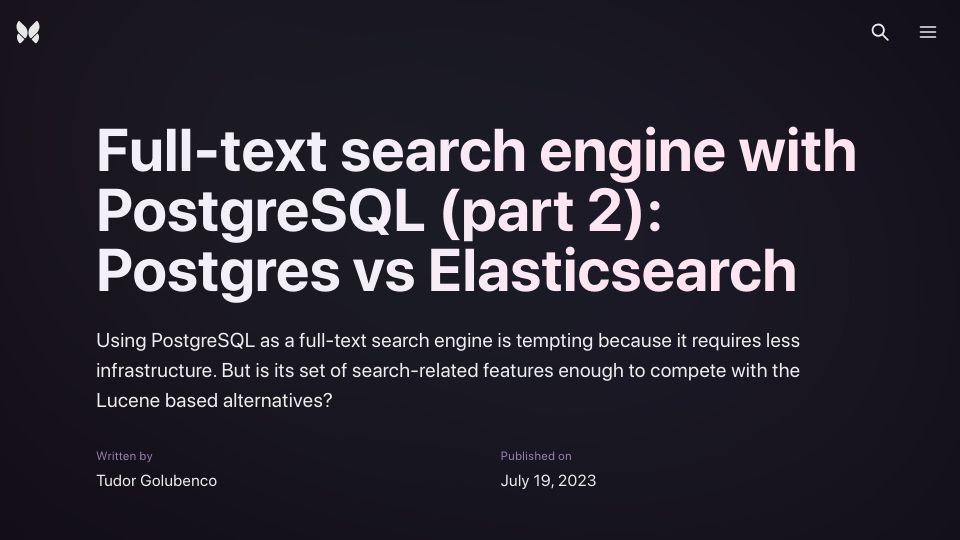 Screenshot of xata.io: Full-text search engine with PostgreSQL (part 2): Postgres vs. Elasticsearch