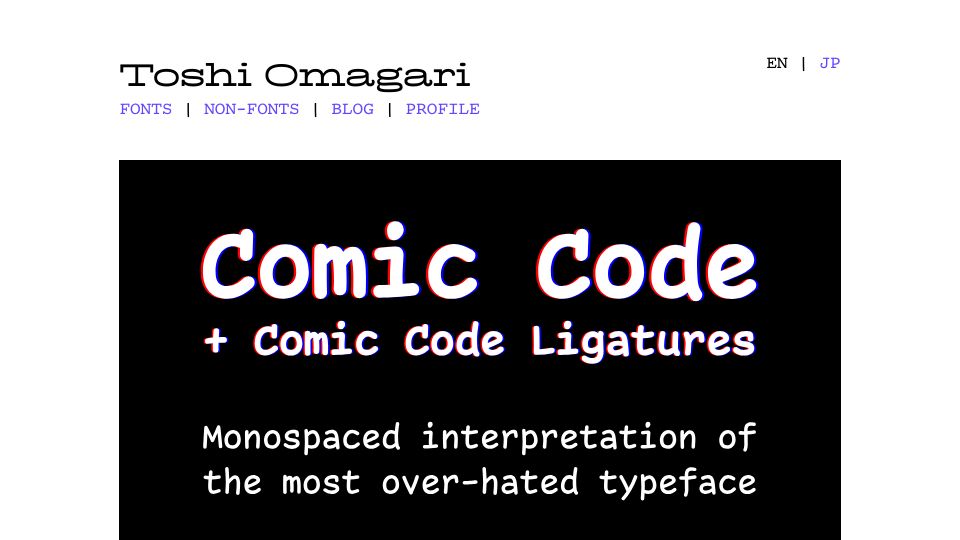 Screenshot of tosche.net: Comic Code: Monospaced interpretation of the most over-hated typeface