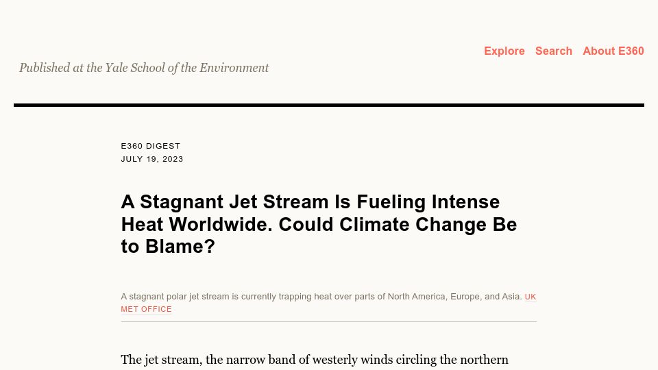 Screenshot of e360.yale.edu: A stationary jet stream is fueling intense heat worldwide