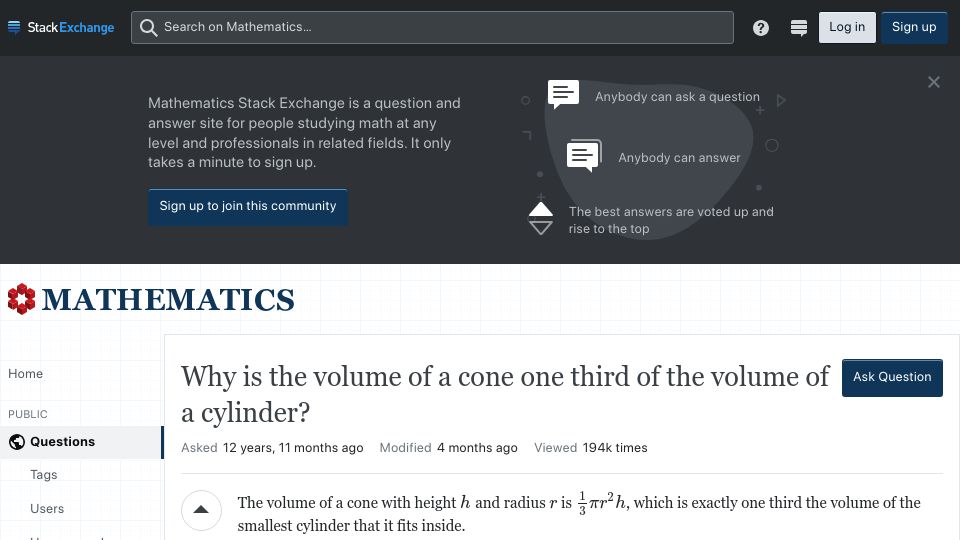Screenshot of math.stackexchange.com: Why is the volume of a cone one third of the volume of a cylinder? (2010)