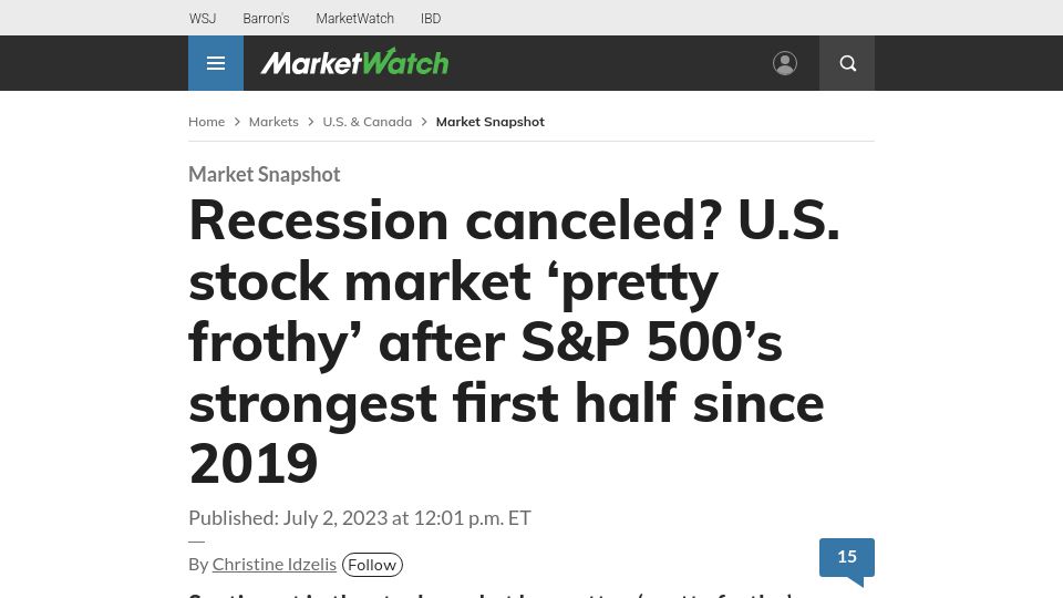 Screenshot of marketwatch.com: Recession canceled? U.S. stock market 'frothy' after S&P 500's strong first half