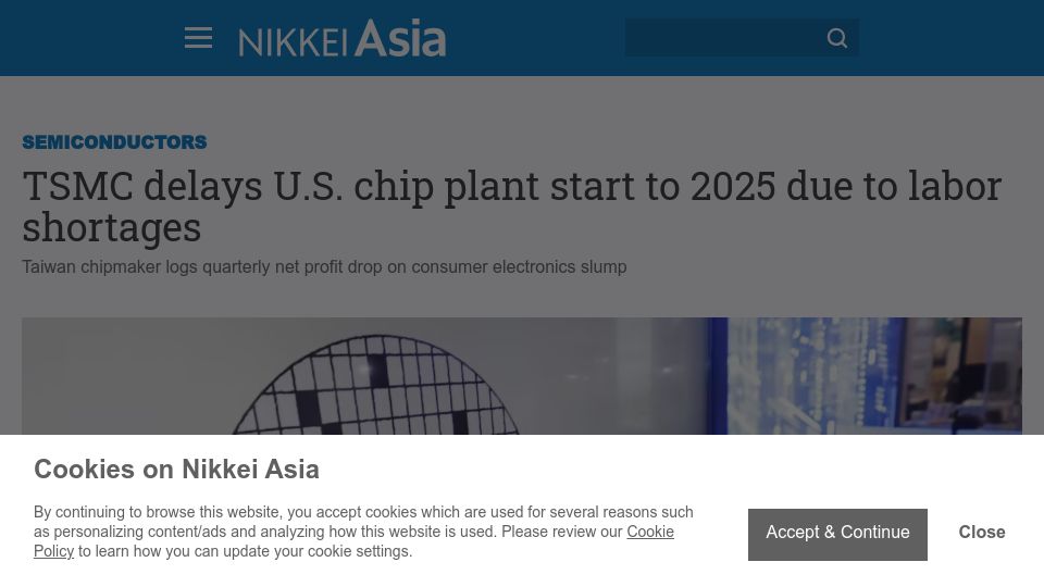 Screenshot of asia.nikkei.com: TSMC delays U.S. chip plant start to 2025 due to labor shortages