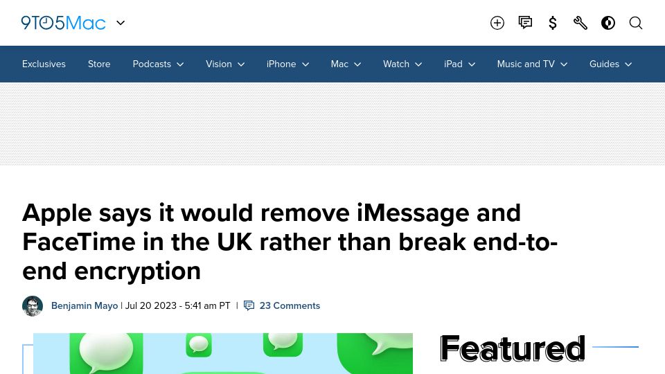 Screenshot of 9to5mac.com: Apple says it'll remove iMessage and FaceTime in UK rather than break encryption
