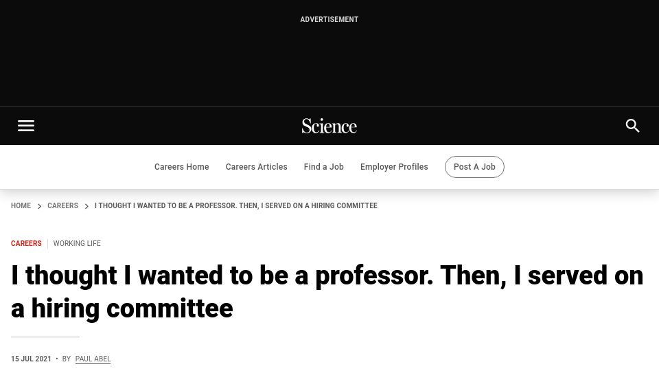 Screenshot of science.org: I thought I wanted to be a professor, then I served on a hiring committee (2021)