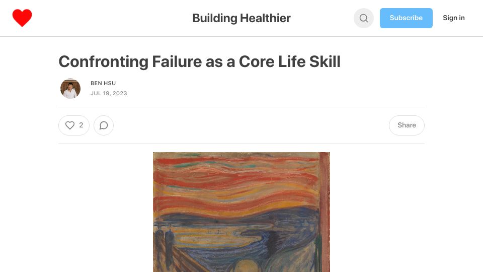 Screenshot of buildinghealthier.substack.com: Confronting failure as a core life skill