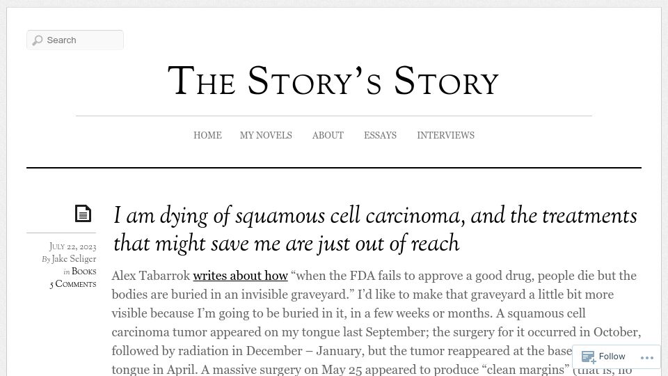 Screenshot of jakeseliger.com: I am dying of squamous cell carcinoma, and potential treatments are out of reach