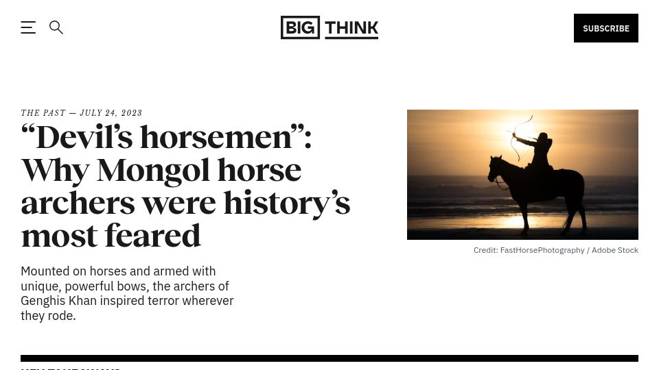 Screenshot of bigthink.com: “Devil’s horsemen”: Why Mongol horse archers were history’s most feared
