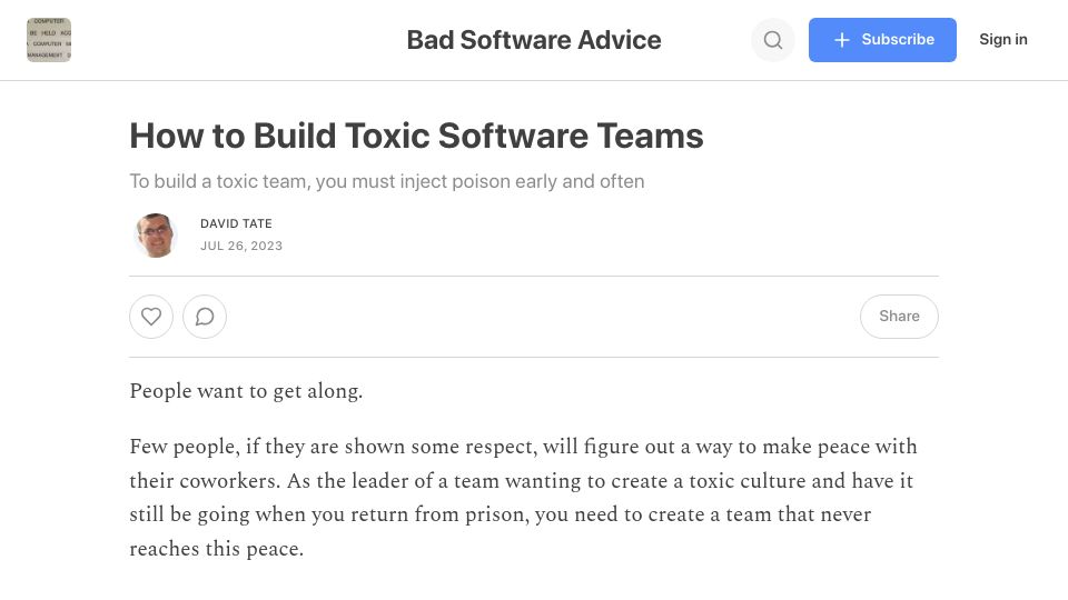Screenshot of badsoftwareadvice.substack.com: How to build toxic software teams