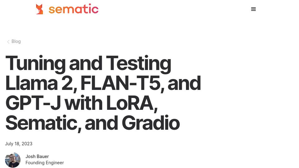 Screenshot of sematic.dev: Tuning and Testing Llama 2, Flan-T5, and GPT-J with LoRA, Sematic, and Gradio