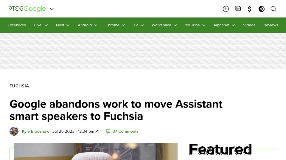 Screenshot of 9to5google.com: Google abandons work to move Assistant smart speakers to Fuchsia