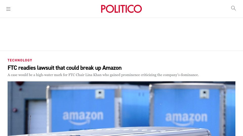 Screenshot of politico.com: FTC readies lawsuit that could break up Amazon