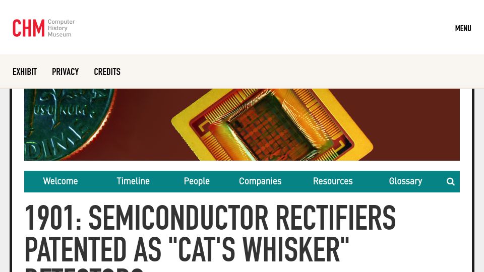 Screenshot of computerhistory.org: 1901: Semiconductor rectifiers patented as “cat's whisker” detectors