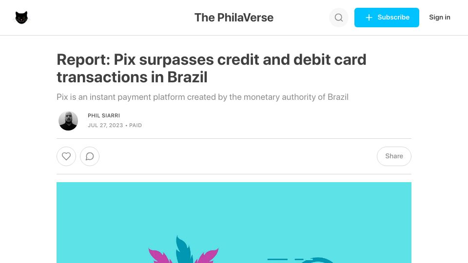 Screenshot of philaverse.substack.com: Pix surpasses credit and debit card transactions in Brazil