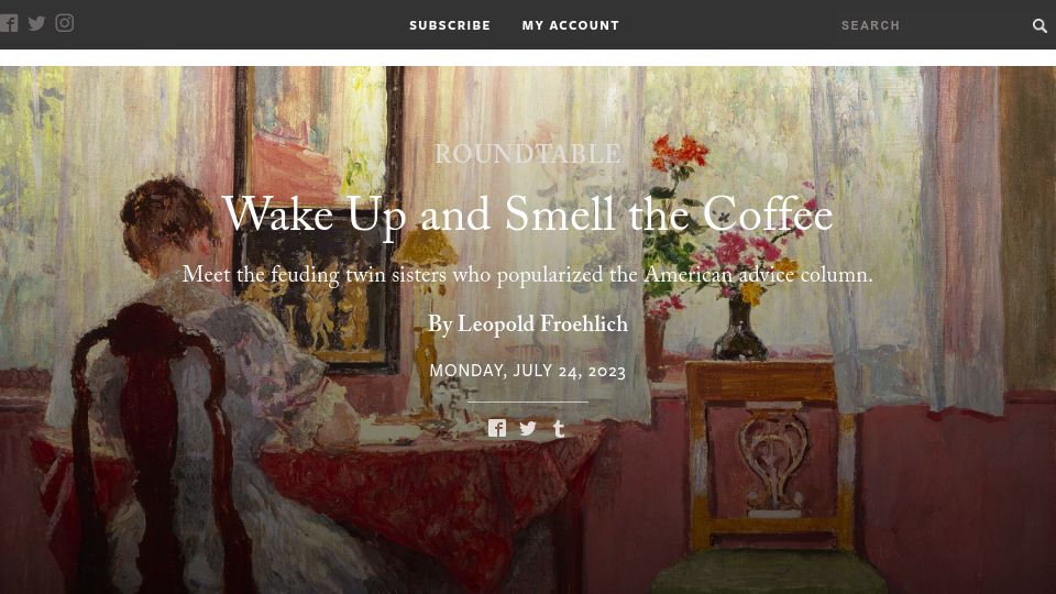 Screenshot of laphamsquarterly.org: Feuding twin sisters popularized the American advice column
