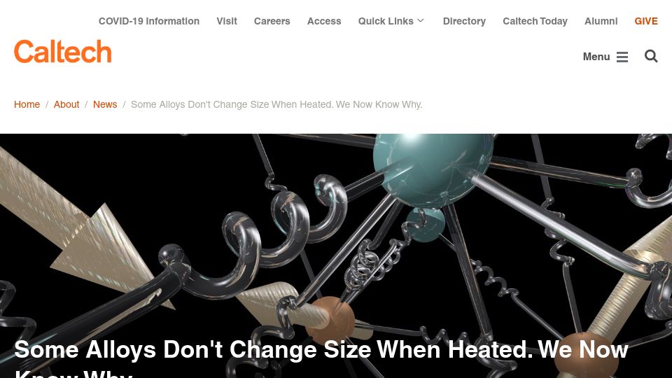 Screenshot of caltech.edu: Some alloys don't change size when heated – recent work on why