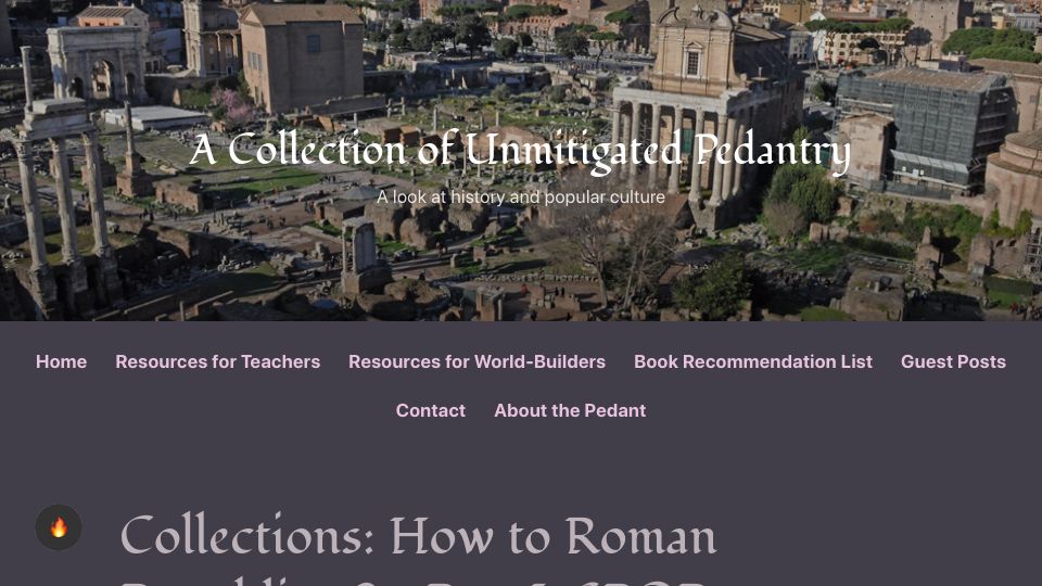 Screenshot of acoup.blog: How to Roman Republic 101