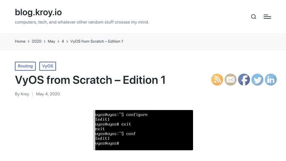 Screenshot of blog.kroy.io: VyOS From Scratch – Edition 1 (set up your own router)