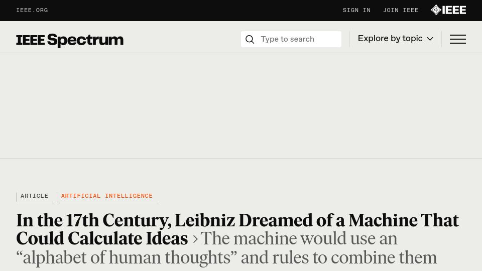 Screenshot of spectrum.ieee.org: In 17th century, Leibniz dreamed of a machine that could calculate ideas (2019)