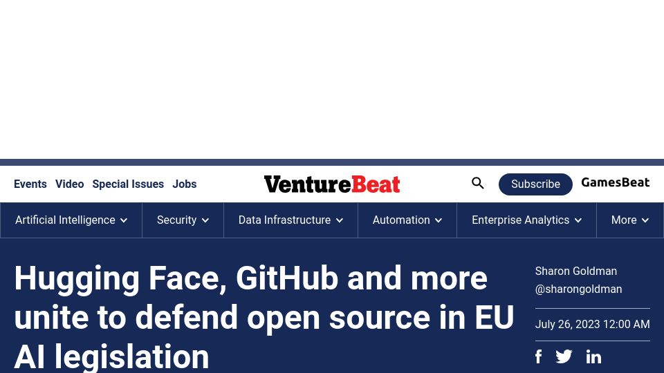 Screenshot of venturebeat.com: Hugging Face, GitHub and more unite to defend open source in EU AI legislation