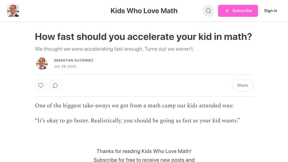 Screenshot of kidswholovemath.substack.com: How fast should you accelerate your kid in math?