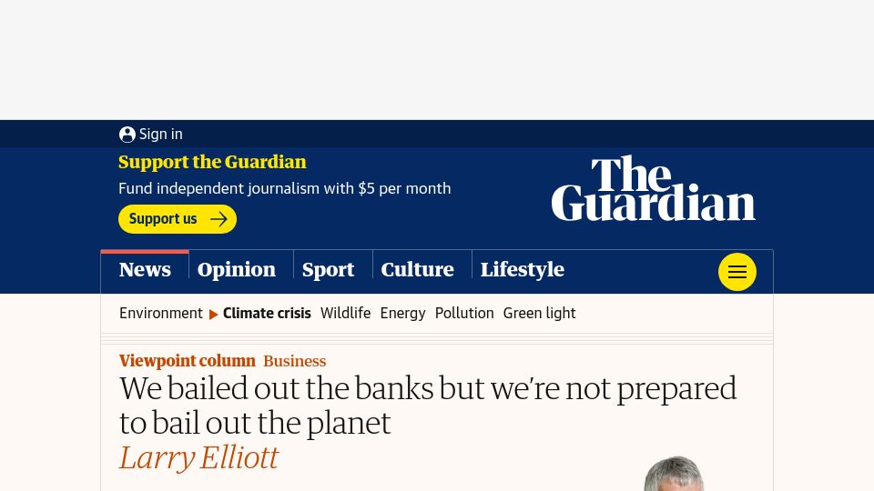 Screenshot of theguardian.com: We bailed out the banks but we’re not prepared to bail out the planet