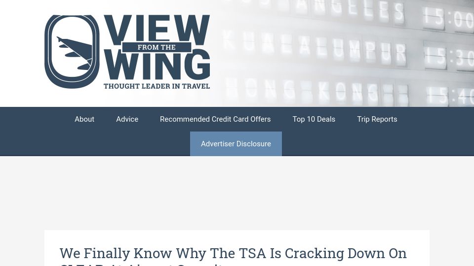 Screenshot of viewfromthewing.com: We Finally Know Why the TSA Is Cracking Down on Clear at Airport Security