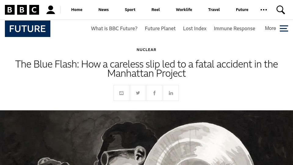 Screenshot of bbc.com: The Blue Flash: A careless slip led to a fatal accident in the Manhattan Project