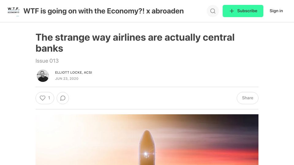 Screenshot of abroaden.substack.com: Airlines are a lot like central banks (2020)