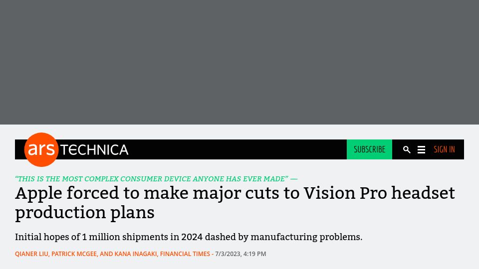 Screenshot of arstechnica.com: Apple forced to make major cuts to Vision Pro headset production plans