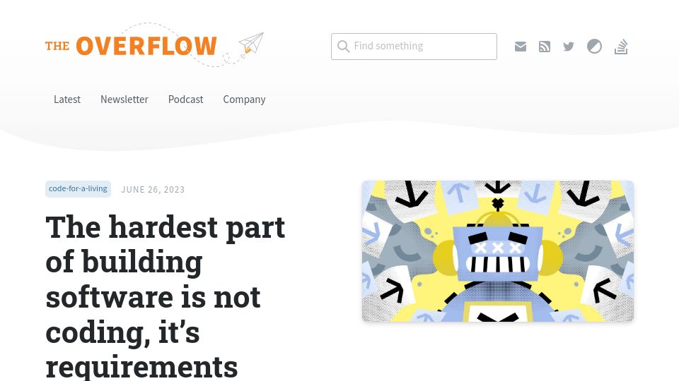 Screenshot of stackoverflow.blog: The hardest part of building software is not coding, it's requirements