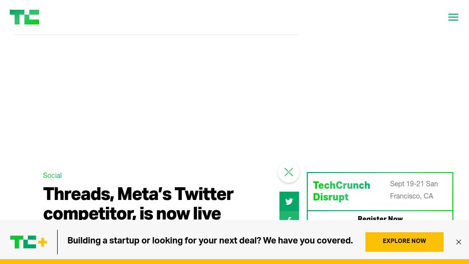 Screenshot of techcrunch.com: Threads Is Now Live